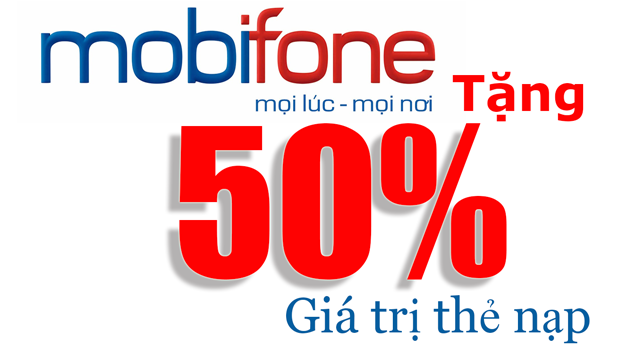 Mobifone khuyến mãi 50% giá trị thẻ nạp ngày 17/10