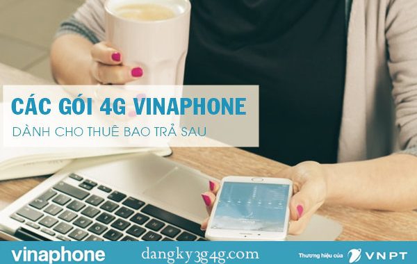 Hướng dẫn cách đăng ký 4G VinaPhone trả sau mới nhất 2018