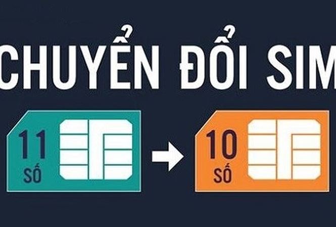 Viettel, VinaPhone, MobiFone lên phương án chuyển đổi SIM 11 số về 10 số