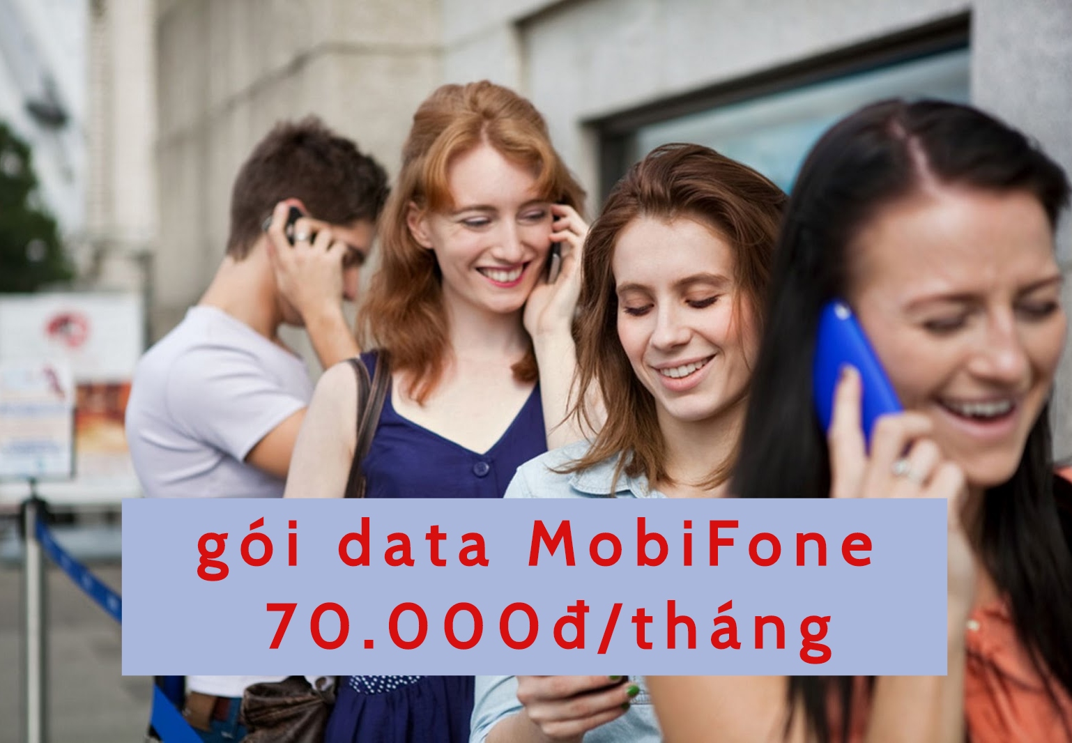 5 gói data MobiFone có cước phí chỉ 70.000 đồng/tháng