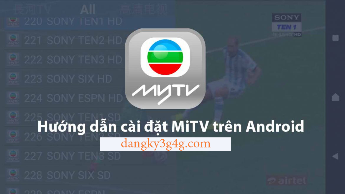 Hướng dẫn cài đặt MiTV trên Android miễn phí