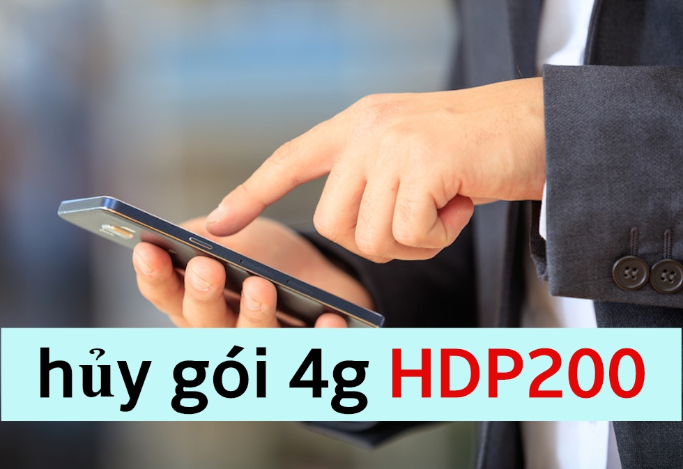 Cú pháp để hủy gói 4g HDP200 của MobiFone