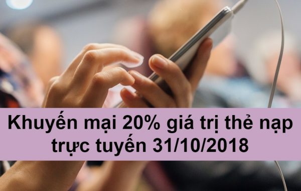 MobiFone khuyến mãi 20% giá trị thẻ nạp cho khách hàng nạp thẻ trực tuyến 31/10/2018