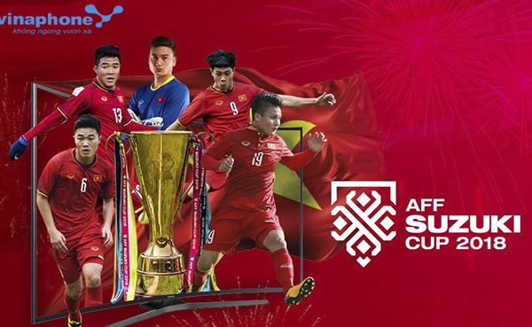 Xem AFF Suzuki Cup 2018 nên đăng ký gói cước 3G/4G Vinaphone nào?