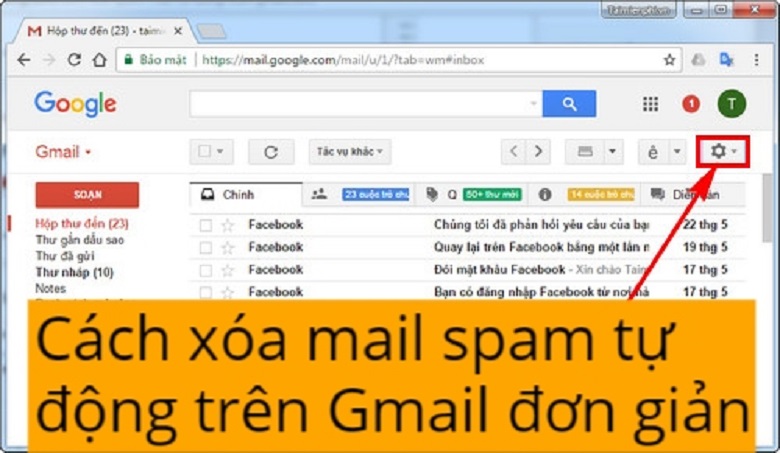 Cách xóa mail spam tự động trên Gmail đơn giản