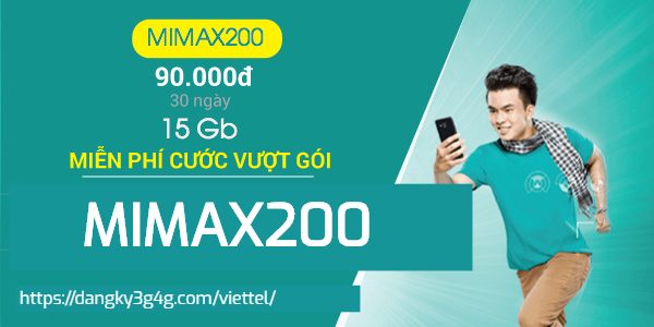 Nhận ngay ưu đãi 15GB khi đăng ký Mimax200 của Viettel