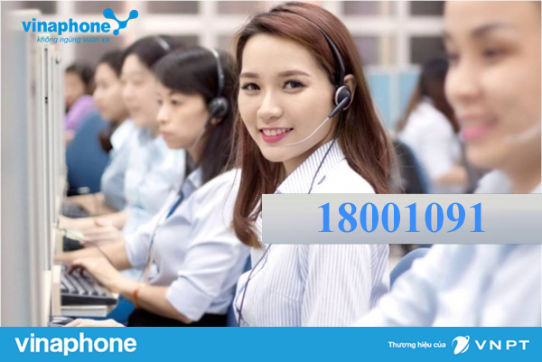 Vinaphone thay đổi đầu số tổng đài 18001091 mới, đầu số 9191 sẽ ngưng hoạt động