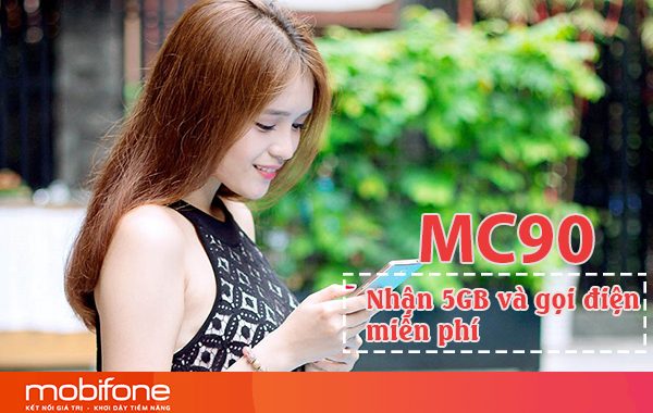 Đăng ký gói MC90 Mobifone miễn phí gọi điện và 5GB DATA