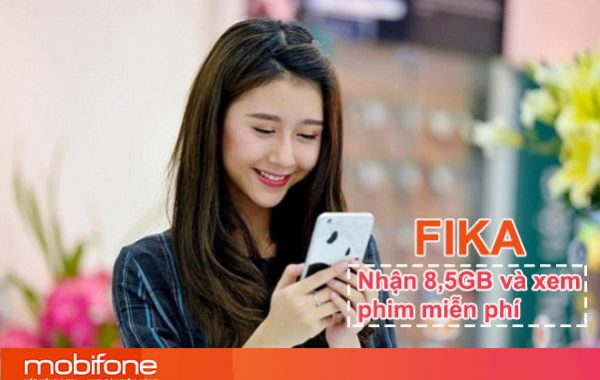 Đăng ký gói FIKA Mobifone nhận 8,5GB và xem phim thả ga