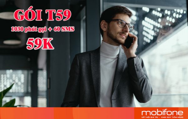 Chỉ 59k đăng ký gói T59 Mobifone nhận 1030 phút gọi và 60 SMS