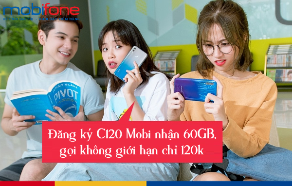 Gói C120 Mobifone ưu đãi 60GB, gọi thoại miễn phí chỉ 120k