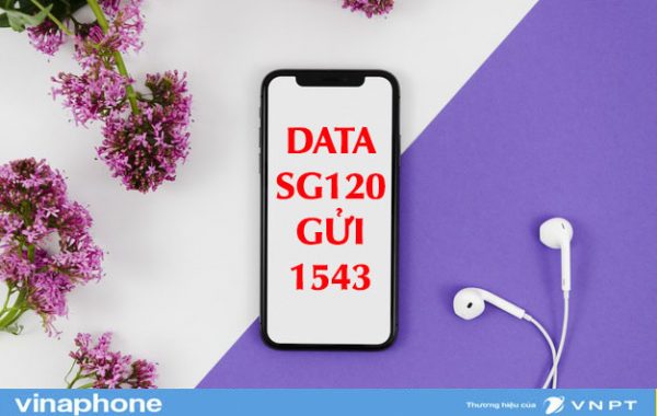 Đăng ký gói SG120 Vinaphone miễn phí gọi và data khủng