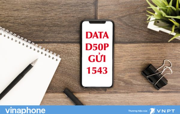 Gói D50P Vianphone nhận combo 110 phút gọi và 5GB DATA chỉ 50k